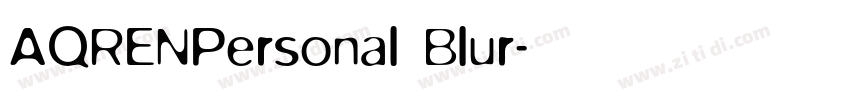 AQRENPersonal Blur字体转换